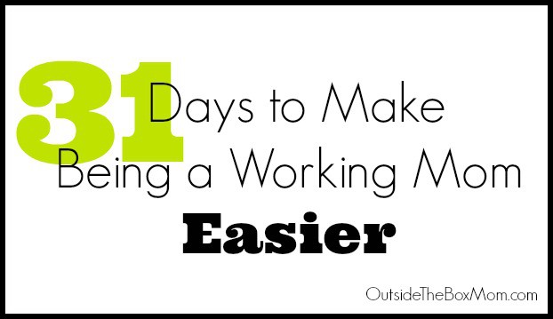 ways-to-make-being-a-working-mom-easier