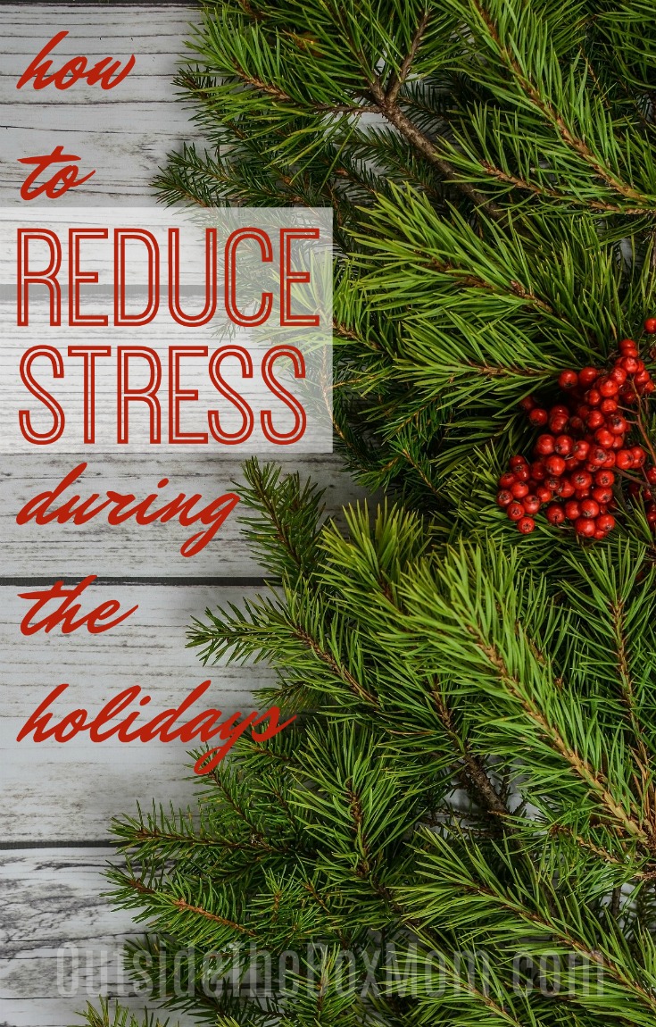 how to reduce stress during the holidays | how to reduce holiday stress