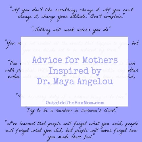advice-for-mothers-maya-angelou