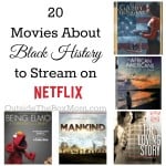 20 Movies About Black History to Stream on Netflix