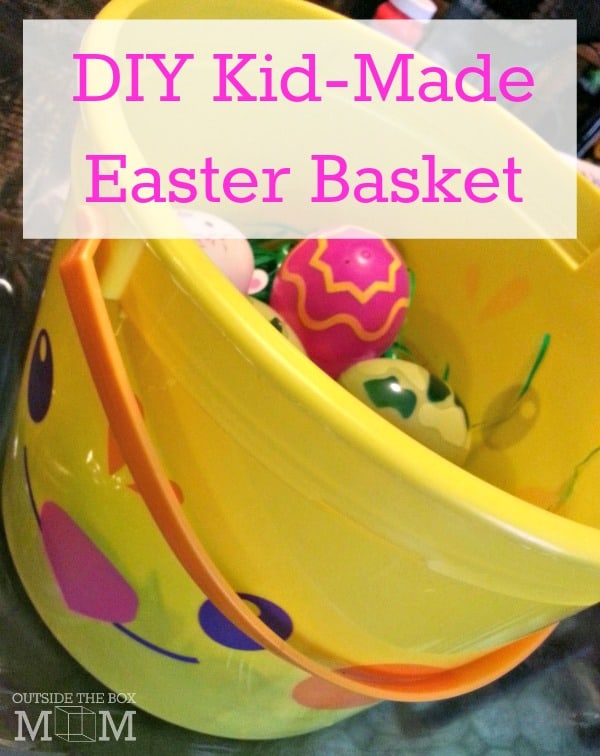 DIY Kid Made Easter Basket | OutsideTheBoxMom.com