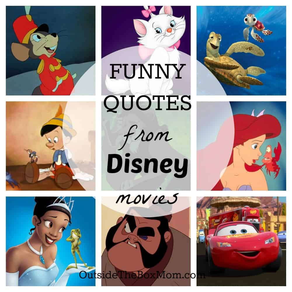 Funny Disney Quotes - Working Mom Blog | Outside the Box Mom