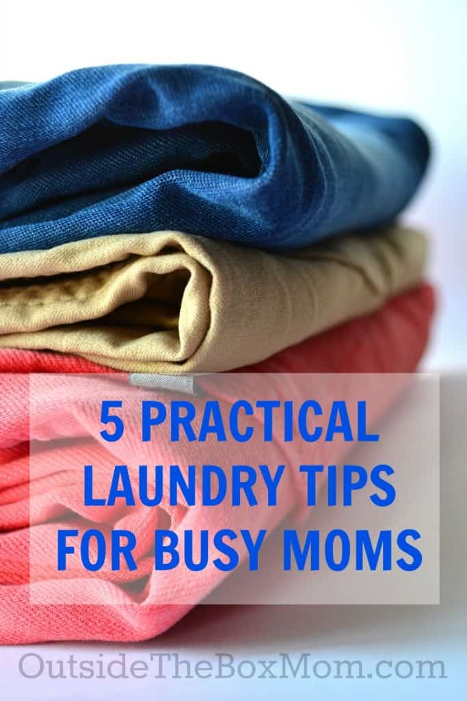 Is laundry that family chore you hate the most in your home life? Here are 5 practical laundry tips with an idea for every busy mom. | Outsidetheboxmom.com
