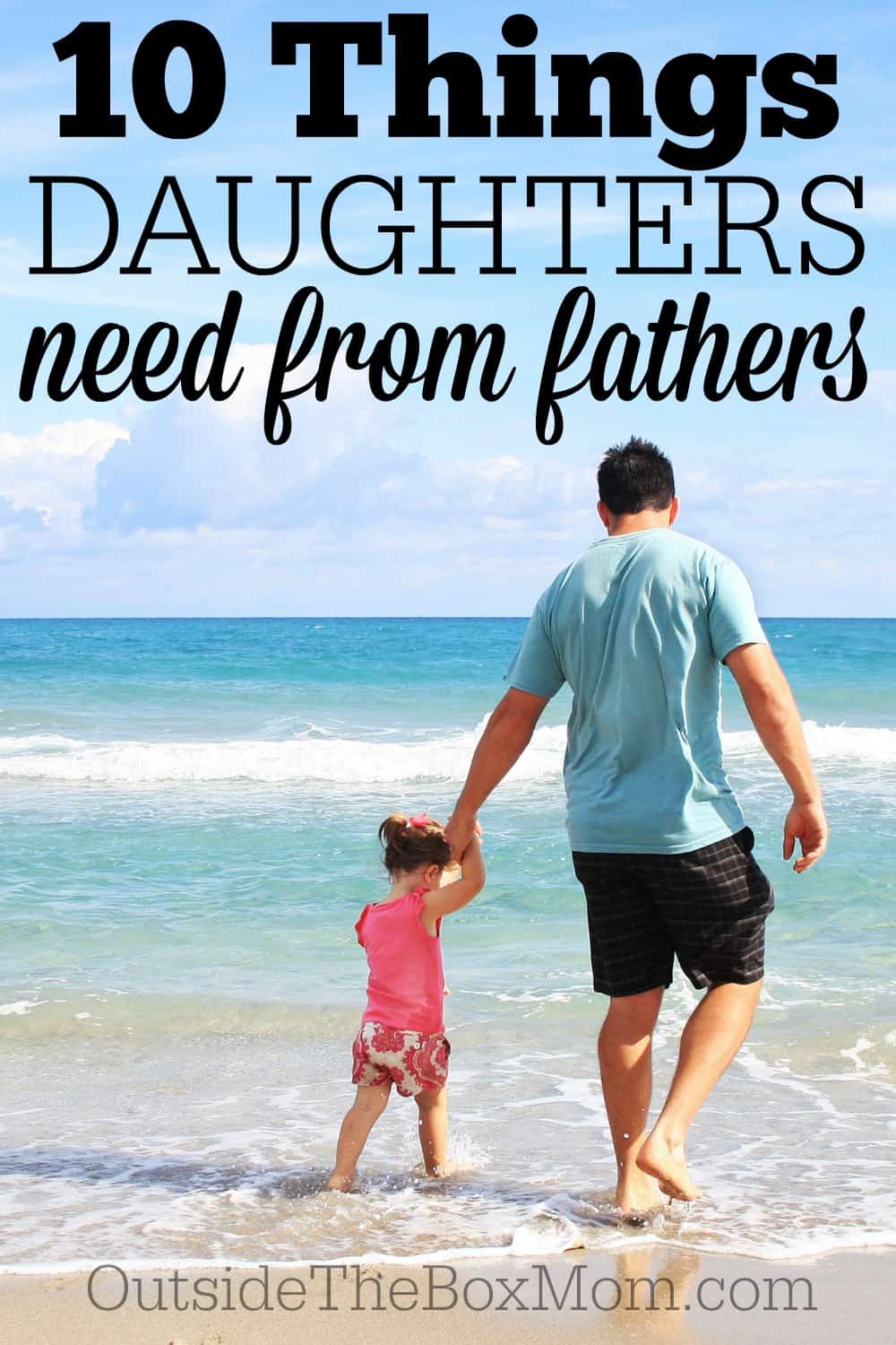 The relationship that matters most to your daughter is the one with her father. Her self-esteem, choices, behavior, character, and ideas about marriage are all directly tied to her dad - the most important representative to her of the male species.