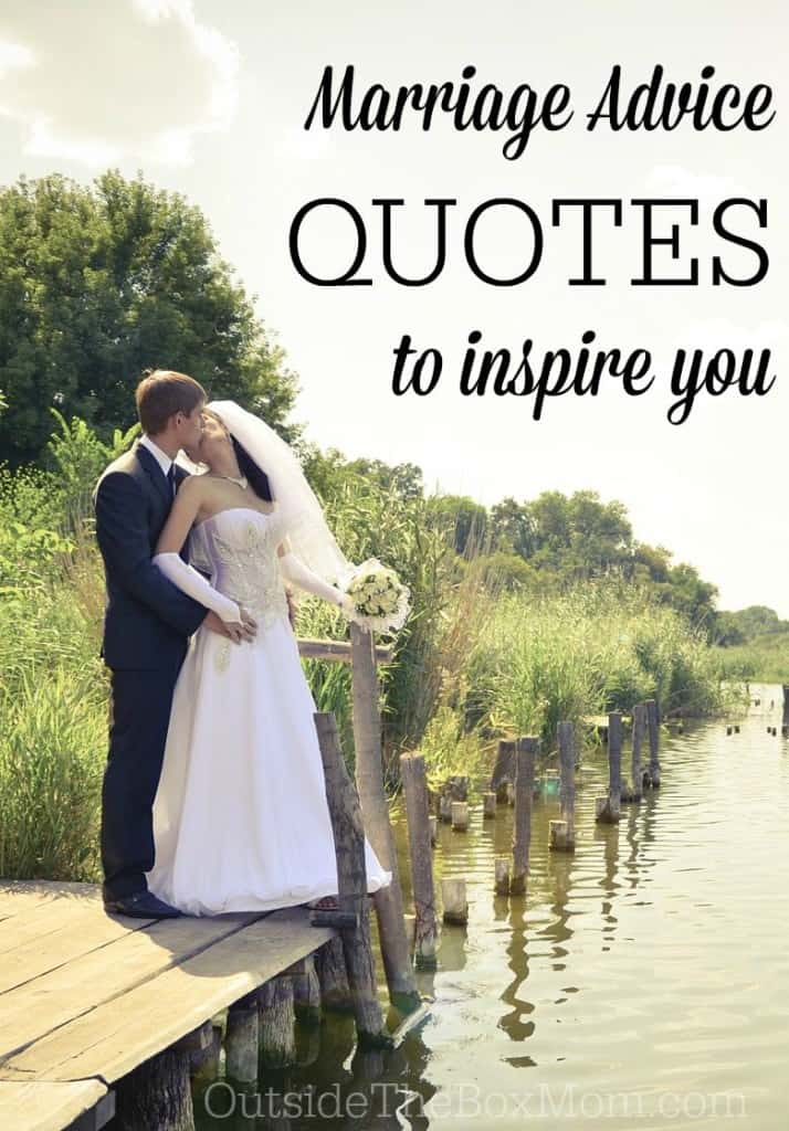 These marriage advice quotes will help you remember what brought you together, bring you closer, and deepen your bond. Marriage advice from others who have been where you are can be encouraging, inspiring, and rejuvenating to hear. I have hand-picked 10 great pieces of marriage advice that will hopefully help you to connect with your spouse in a way you never have before.