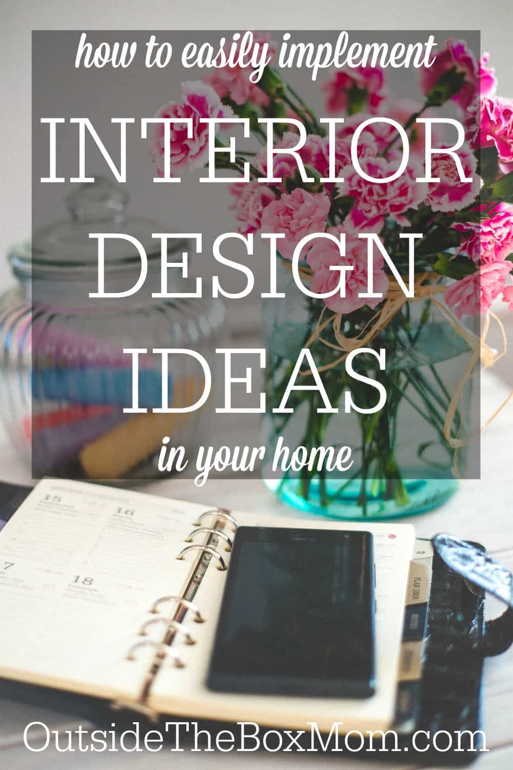 How to Easily Implement Interior Design Ideas in Your Home - Working ...
