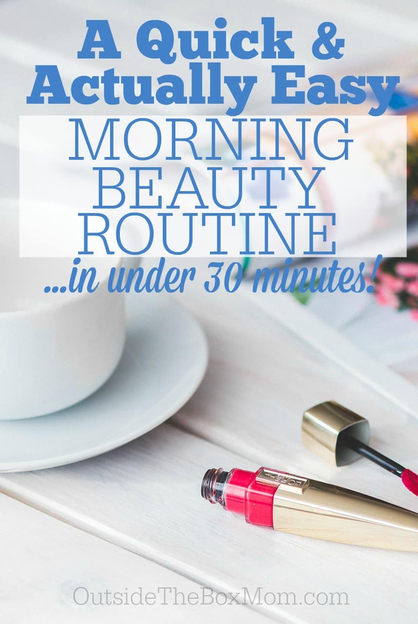 Use this morning beauty routine to enjoy a little pampering before you have to get out the door in the morning with the kids. Be ready in 30 minutes or less!