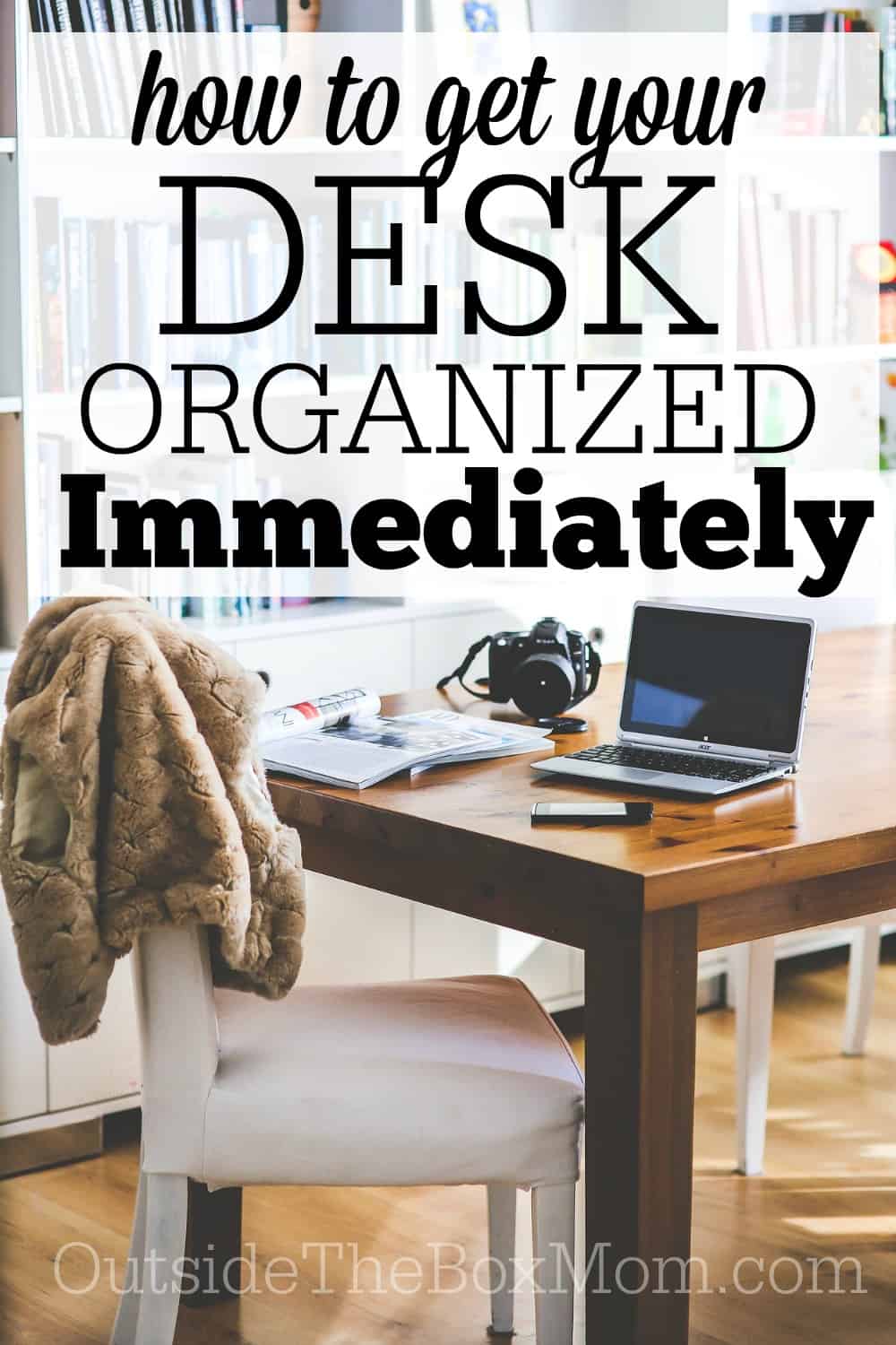 In this post, I will tell you How to Get Your Desk More Organized Immediately. You can increase productivity by assessing what's getting in your way, the supplies you really need, and what to get rid of. 
