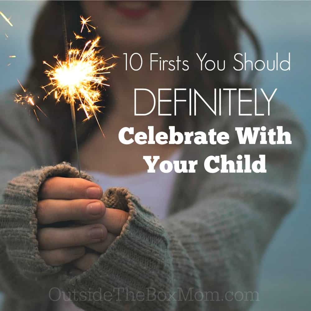 firsts-to-celebrate-with-your-child