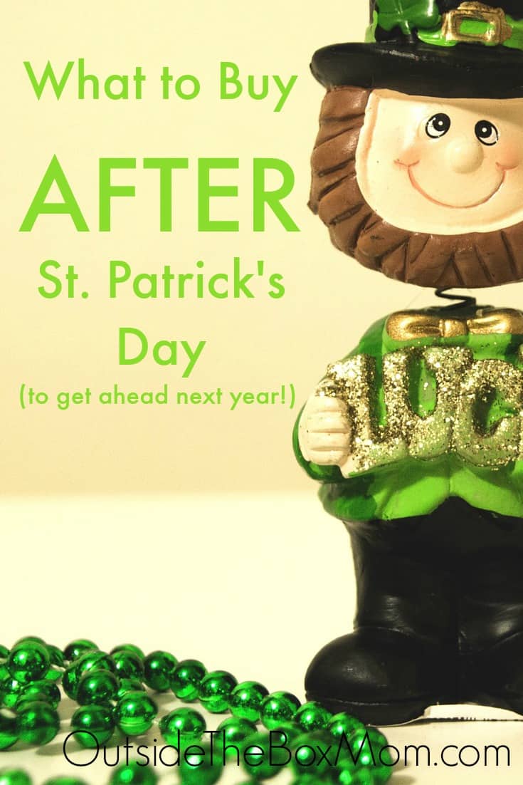 Now that St. Patrick's Day is over, did you know that there are a few easy ways you can get ahead for next year. You will save time, money, and another shopping trip with these easy tips on how to prepare for next St. Patrick's Day.