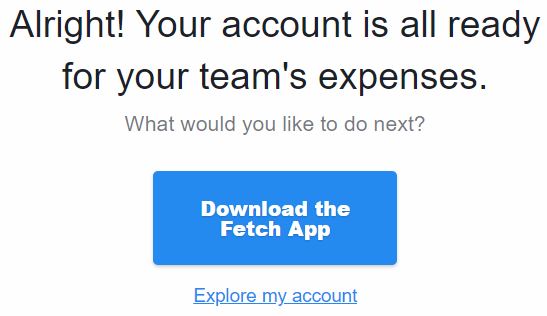 Fetch | expense report app
